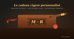 Cadeau cigare personnalisé — Idées, conseils et guide complet pour offrir